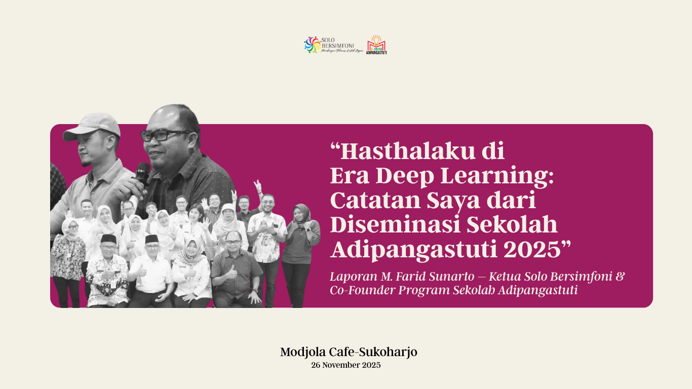 Hasthalaku di Era Deep Learning: Catatan Saya dari Diseminasi Sekolah Adipangastuti 2025