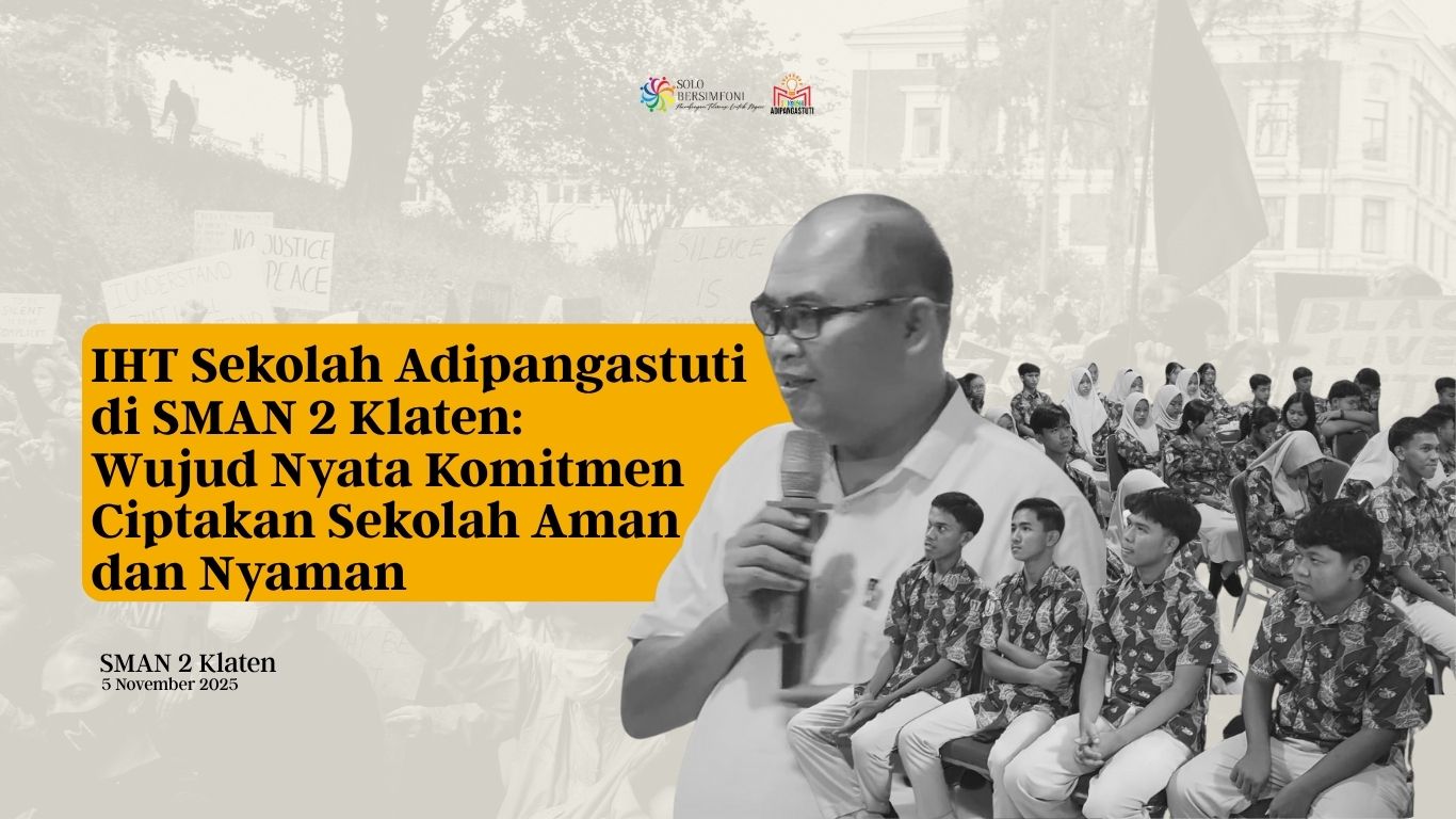IHT Sekolah Adipangastuti di SMAN 2 Klaten: Wujud Nyata Komitmen Ciptakan Sekolah Aman dan Nyaman