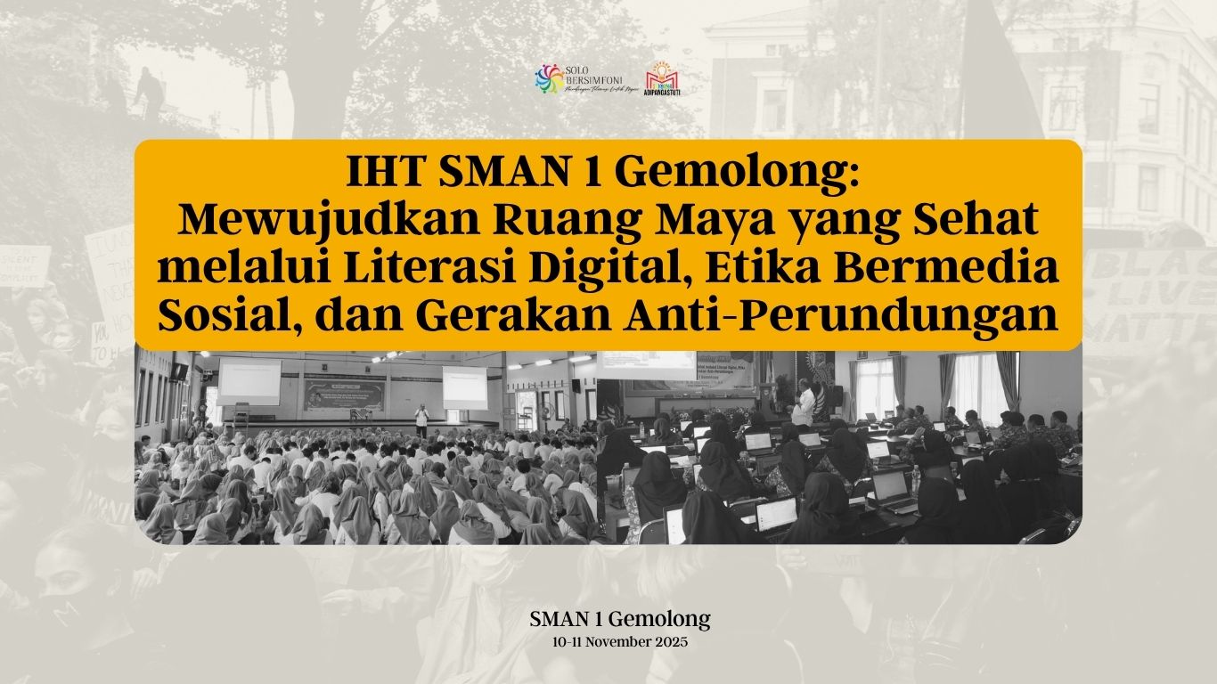 IHT SMAN 1 Gemolong: Mewujudkan Ruang Maya yang Sehat melalui Literasi Digital, Etika Bermedia Sosial, dan Gerakan Anti-Perundungan